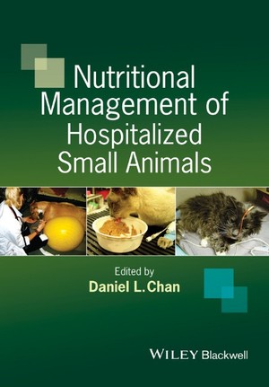 Nutritional Management of Hospitalized Small Animals