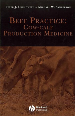Beef Practice: Cow-Calf Production Medicine