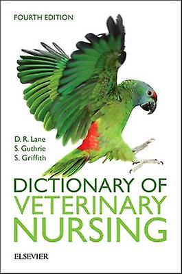 Dictionary of Veterinary Nursing, 4th Edition