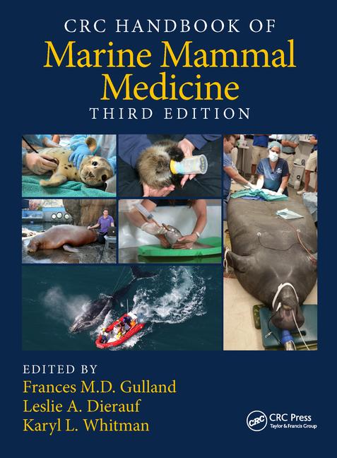 CRC Handbook of Marine Mammal Medicine, 3rd Edition