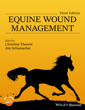 Equine Wound Management, 3rd Edition
