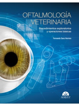 Oftalmología veterinaria : procedimientos exploratorios y operaciones fundamentales