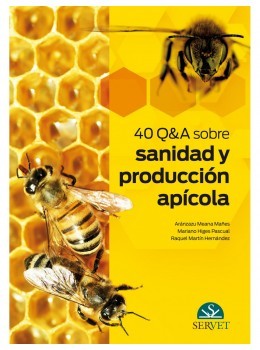 40 Q&A sobre sanidad y producción apícola
