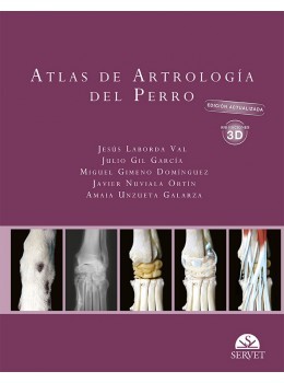 Atlas de artrología del perro. Edición actualizada. Incluye vídeos y animaciones 3D