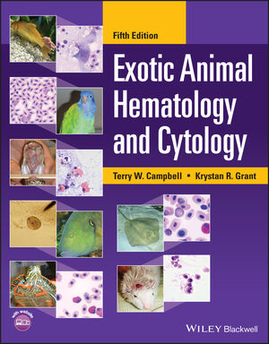 Exotic Animal Hematology and Cytology, 5th Edition