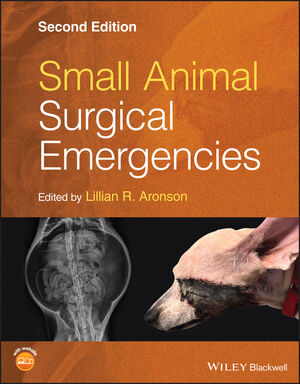 Small Animal Surgical Emergencies, 2nd Edition