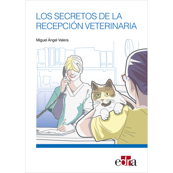 Los Secretos de la Recepcíon Veterinária