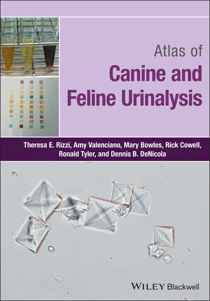 Atlas of Canine and Feline Urinalysis