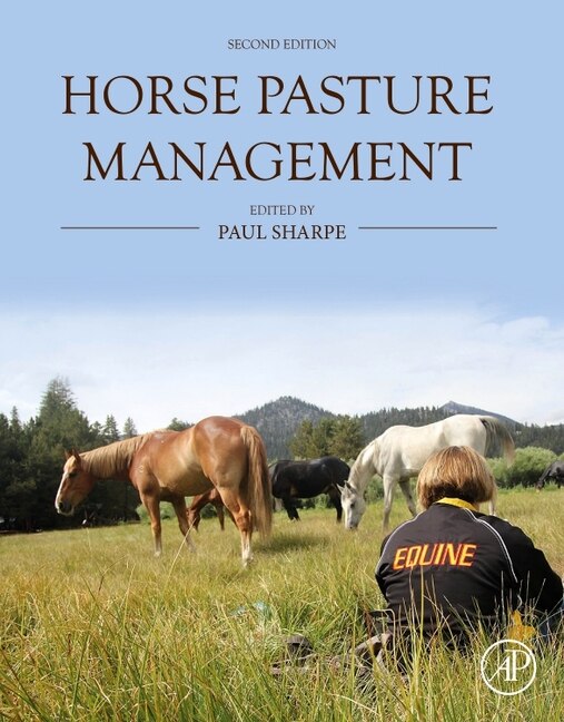 Horse Pasture Management, 2nd Edition