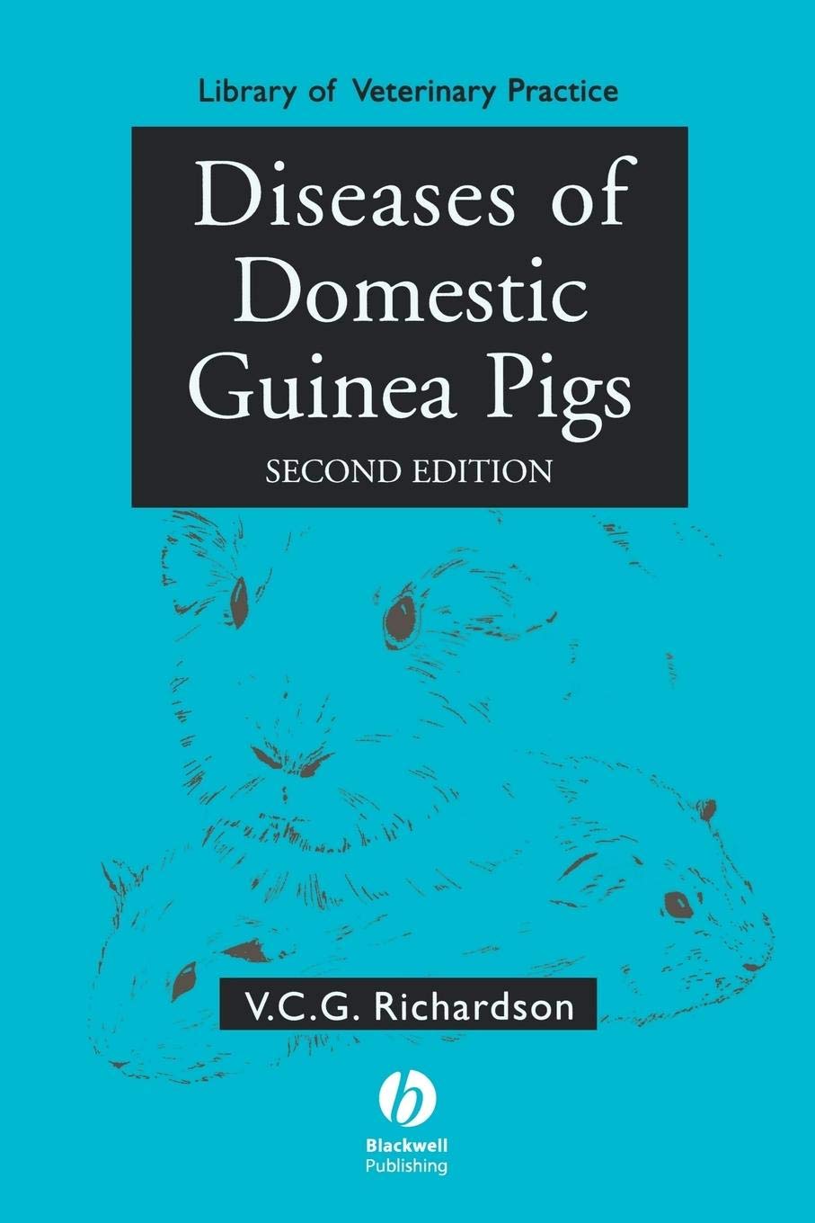 Diseases of Domestic Guinea Pigs, 2nd Edition