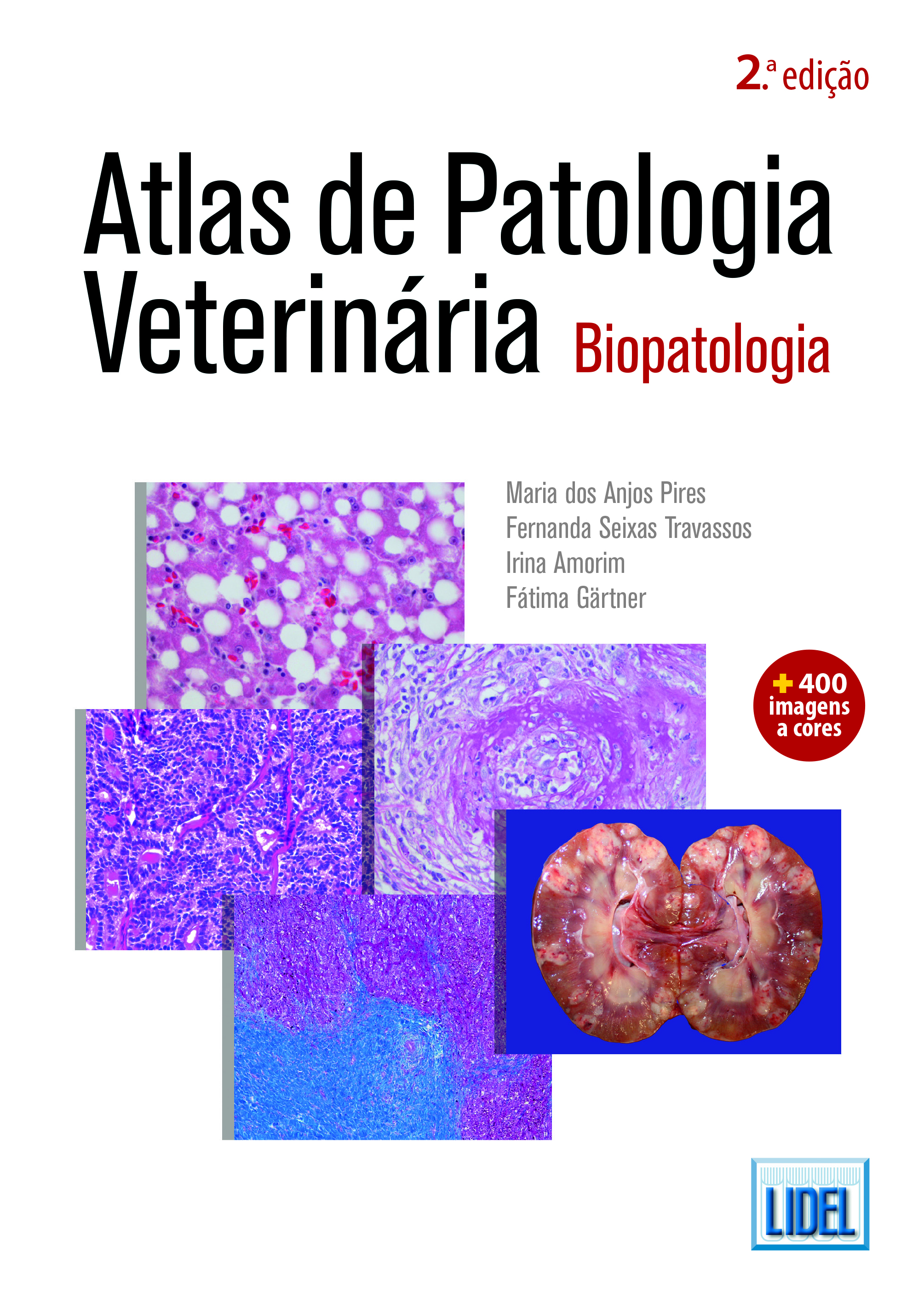 Atlas de Patologia Veterinária – Biopatologia, 2ª Edição