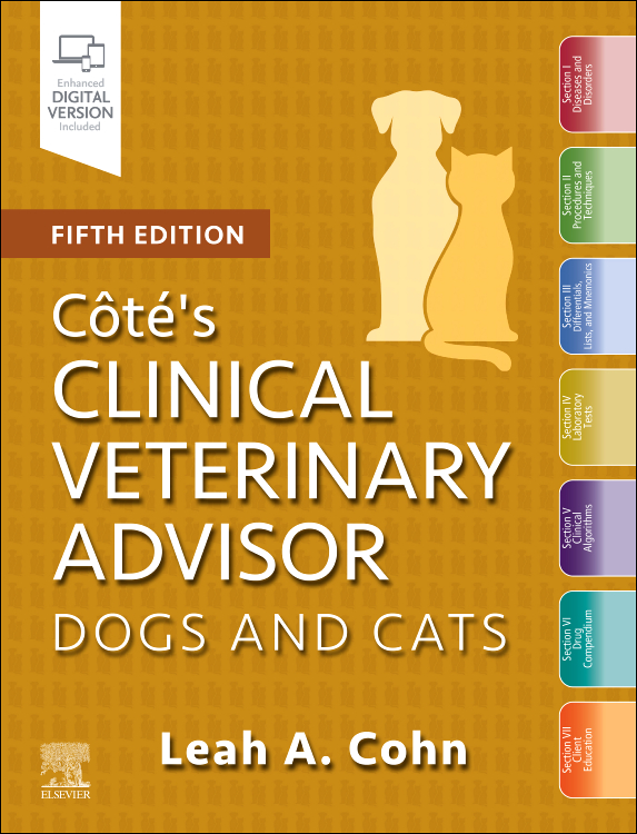 Cote's Clinical Veterinary Advisor: Dogs and Cats, 5th Edition