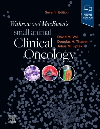 Withrow and MacEwen's Small Animal Clinical Oncology, 7th Edition