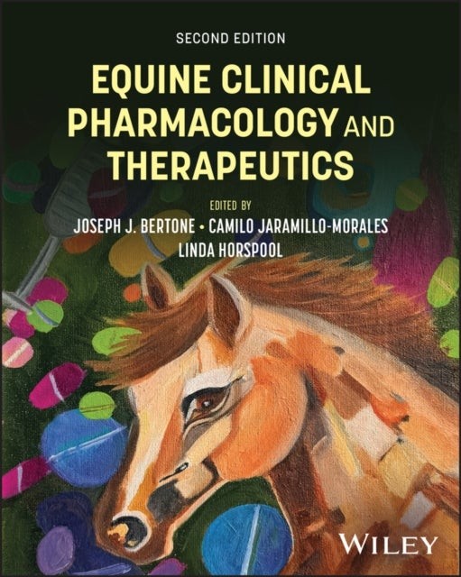 Equine Clinical Pharmacology and Therapeutics, 2nd Edition