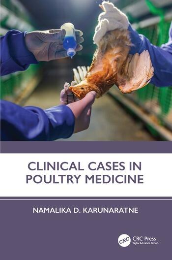 Clinical Cases in Poultry Medicine, 1st Edition